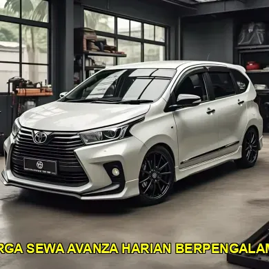 harga sewa avanza harian berpengalaman
